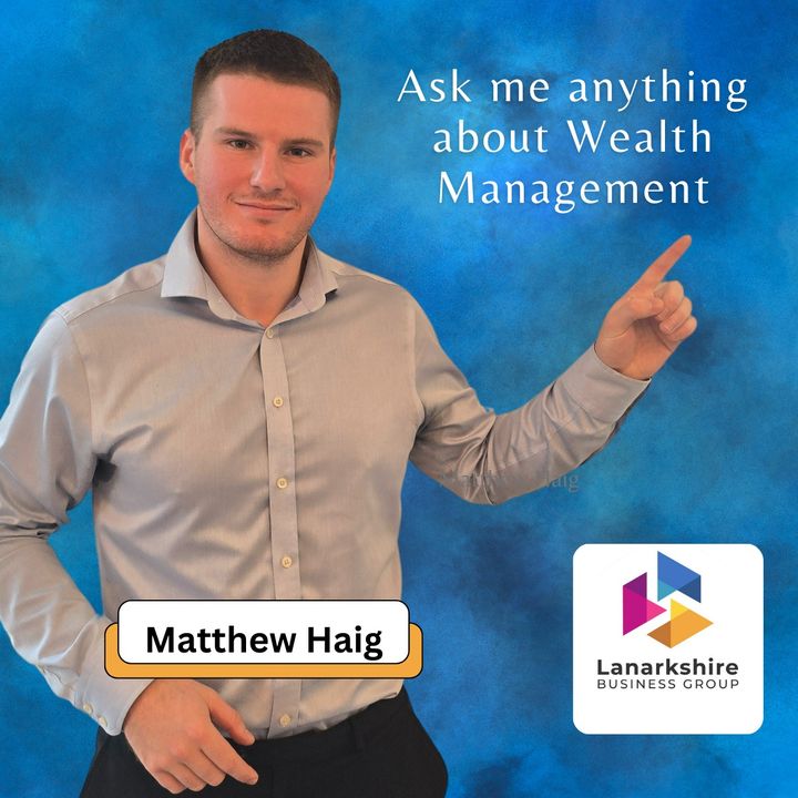 Unlocking Wealth Management Strategies for Local Businesses in Lanarkshire